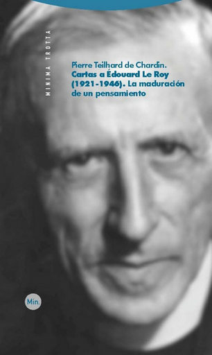 [9788498792133] CARTAS A ÉDOUARD LE ROY (1921-1946)