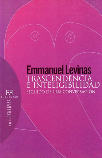 [9788474907834] TRASCENDENCIA E INTELIGIBILIDAD
