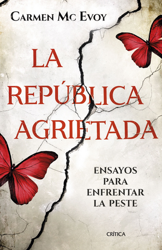 [9786124753282] LA REPÚBLICA AGRIETADA