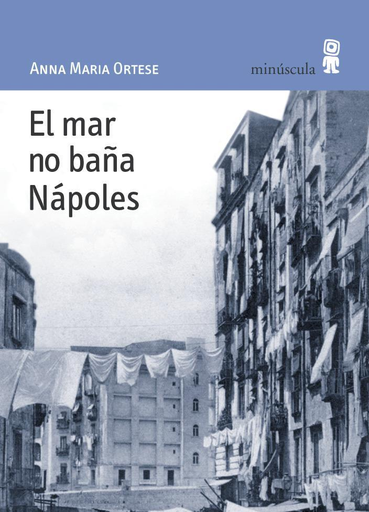 [9788495587428] EL MAR NO BAÑA NÁPOLES