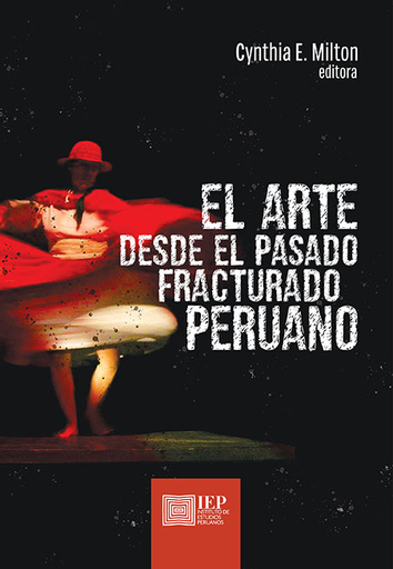 [9789972516900] EL ARTE DESDE EL PASADO FRACTURADO PERUANO