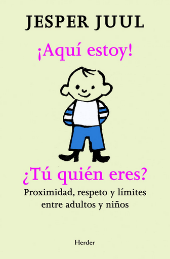 [9788425427480] ¡AQUÍ ESTOY! ¿TÚ QUIÉN ERES?