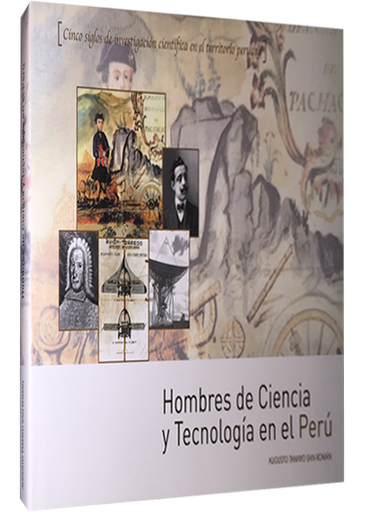 [9786124570599] HOMBRES DE CIENCIA Y TECNOLOGÍA EN EL PERÚ