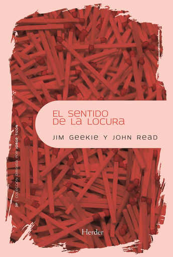 [9788425428470] EL SENTIDO DE LA LOCURA