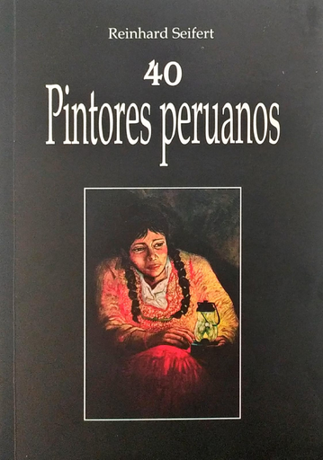 [9786120031384] 40 PINTORES PERUANOS