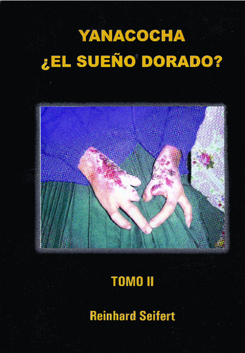 [9786120014721] YANACOCHA: ¿EL SUEÑO DORADO?