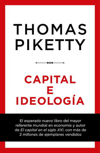 [9788423430956] CAPITAL E IDEOLOGIA (tapa dura)
