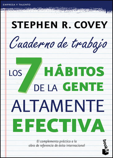 [9788408149675] LOS 7 HÁBITOS DE LA GENTE ALTAMENTE EFECTIVA - Cuaderno de trabajo