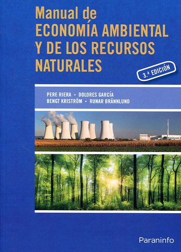 [9788428398824] MANUAL DE ECONOMÍA AMBIENTAL Y DE LOS RECURSOS NATURALES