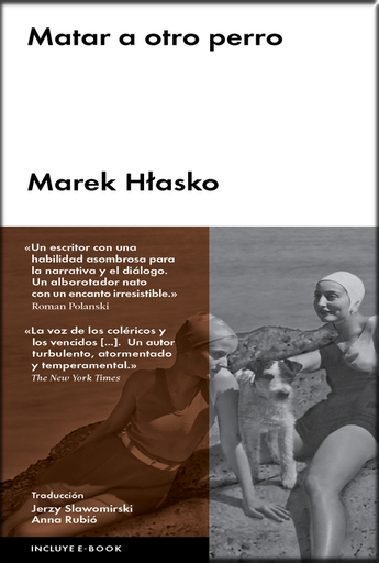 [9788416665013] MATAR A OTRO PERRO