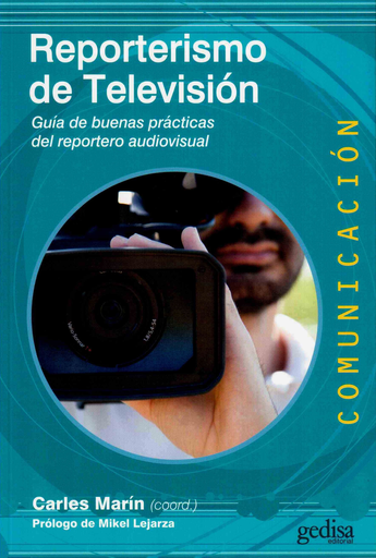 [9788416572298] REPORTERISMO DE TELEVISIÓN
