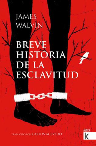 [9788416721689] BREVE HISTORIA DE LA ESCLAVITUD