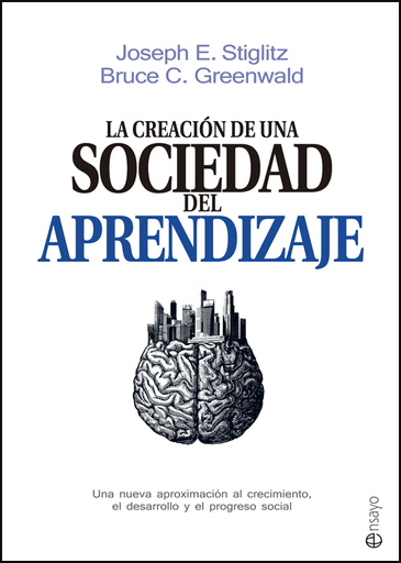 [9788490605639] LA CREACIÓN DE UNA SOCIEDAD DEL APRENDIZAJE (tapa dura)