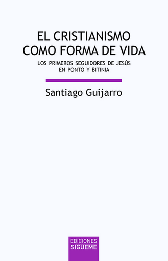 [9788430119905] EL CRISTIANISMO COMO FORMA DE VIDA