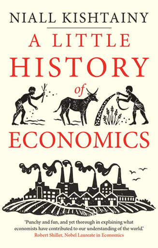 [9780300234527] A LITTLE HISTORY OF ECONOMICS