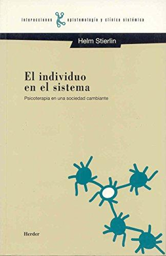 [9788425419874] EL INDIVIDUO EN EL SISTEMA