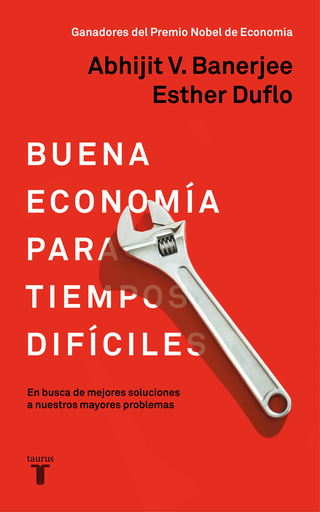 [9788430619832] BUENA ECONOMÍA PARA TIEMPOS DIFICILES