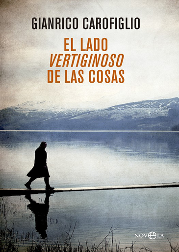 [9788490604724] EL LADO VERTIGINOSO DE LAS COSAS