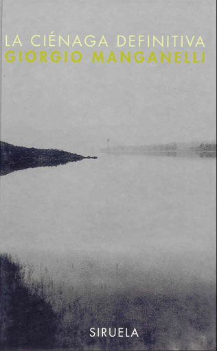 [9788478445929] LA CIÉNAGA DEFINITIVA