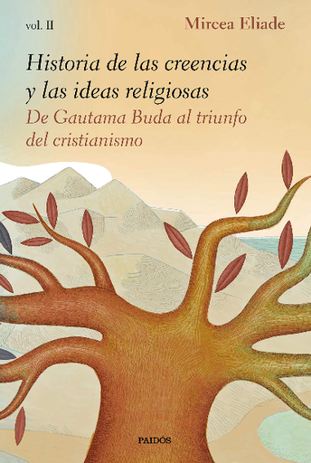 [9788449335990] HISTORIA DE LAS CREENCIAS Y LAS IDEAS RELIGIOSAS II