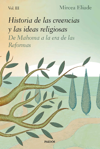 [9788449336126] HISTORIA DE LAS CREENCIAS Y LAS IDEAS RELIGIOSAS III