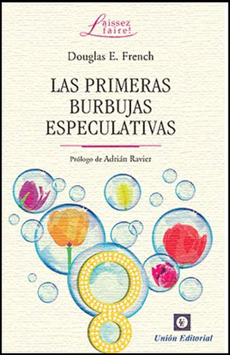 [9788472096349] LAS PRIMERAS BURBUJAS ESPECULATIVAS
