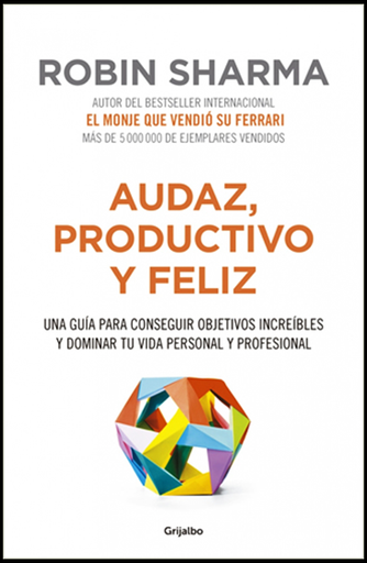 [9786073136662] AUDAZ, PRODUCTIVO Y FELIZ