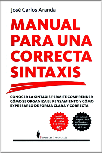 [9788417418373] MANUAL PARA UNA CORRECTA SINTAXIS