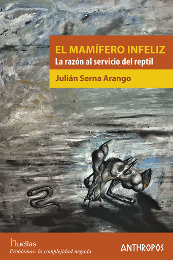 [9788416421855] EL MAMÍFERO INFELIZ