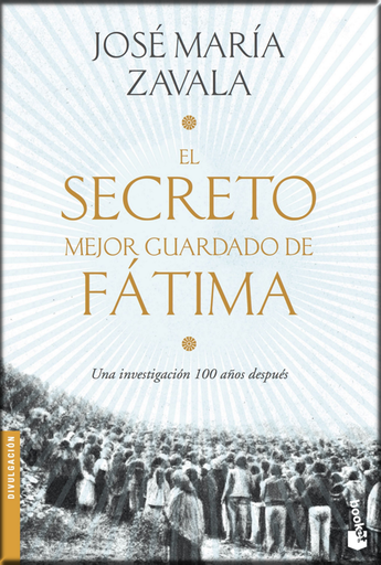 [9788499986654] EL SECRETO MEJOR GUARDADO DE FÁTIMA