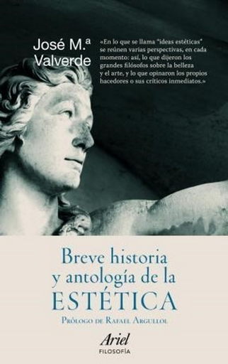 [9788434413672] BREVE HISTORIA Y ANTOLOGÍA DE LA ESTÉTICA