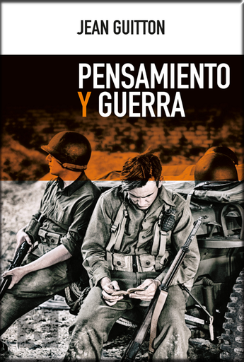 [9788490559598] PENSAMIENTO Y GUERRA