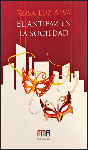 [9786124810534] EL ANTIFAZ EN LA SOCIEDAD