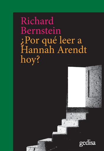 [9788417690687] ¿POR QUÉ LEER A HANNAH ARENDT HOY?