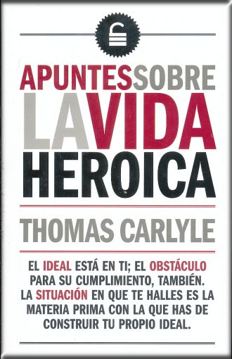 [9788494506239] APUNTES SOBRE LA VIDA HERÓICA