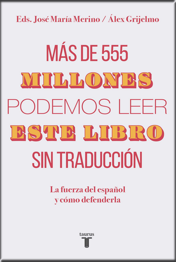 [9788430620098] MÁS DE 555 MILLONES PODEMOS LEER ESTE LIBRO SIN TRADUCCIÓN