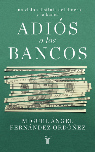 [9788430623266] ADIÓS A LOS BANCOS
