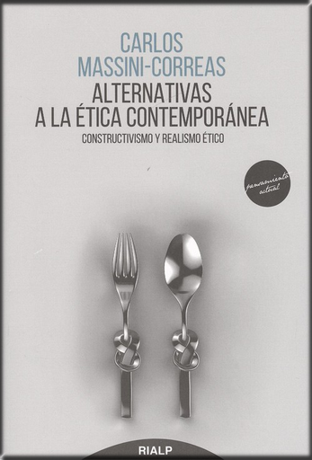 [9788432150791] ALTERNATIVAS A LA ÉTICA CONTEMPORÁNEA