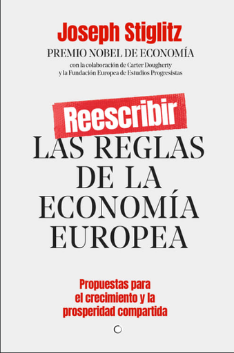 [9788412176544] REESCRIBIR LAS REGLAS DE LA ECONOMÍA EUROPEA