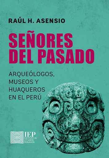 [9789972517143] SEÑORES DEL PASADO