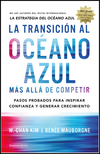 [9788492921843] LA TRANSICIÓN AL OCÉANO AZUL