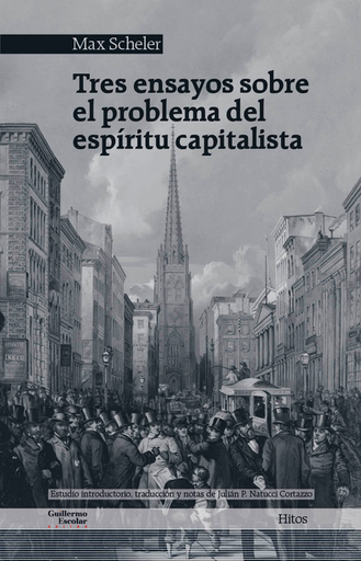 [9788418093975] TRES ENSAYOS SOBRE EL PROBLEMA DEL ESPÍRITU CAPITALISTA