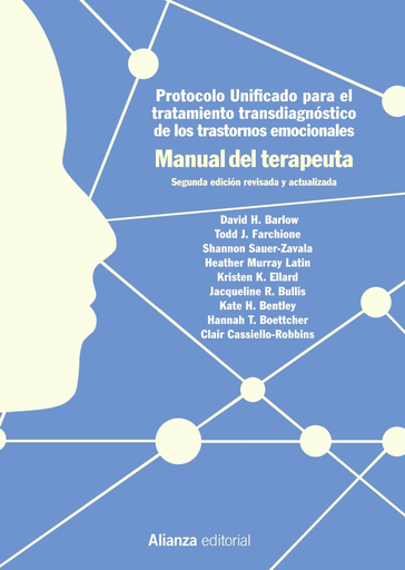 [9788491814795] PROTOCOLO UNIFICADO PARA EL TRATAMIENTO TRANSDIAGNOSTICO DE LOS TRASTORNOS EMOCIONALES