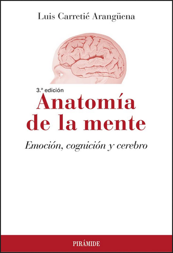 [9788436844160] ANATOMÍA DE LA MENTE