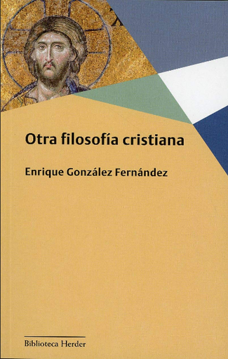 [9788425443695] OTRA FILOSOFÍA CRISTIANA