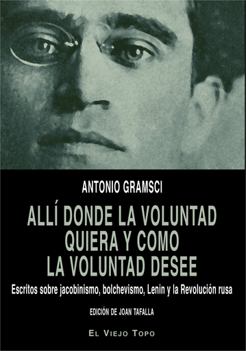 [9788416995615] ALLÍ DONDE LA VOLUNTAD QUIERA Y COMO LA VOLUNTAD DESEE
