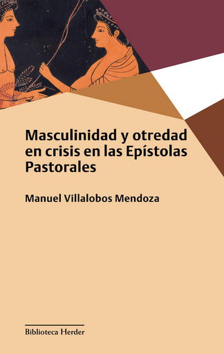 [9788425446214] MASCULINIDAD Y OTREDAD EN CRISIS EN LAS  PASTORALES