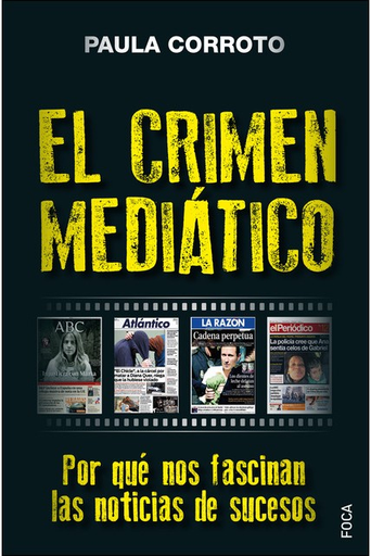 [9788416842469] EL CRIMEN MEDIÁTICO