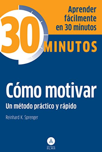 [9788415618058] CÓMO MOTIVAR