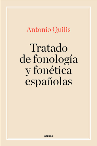 [9788424939212] TRATADO DE FONOLOGÍA Y FONÉTICA ESPAÑOLAS